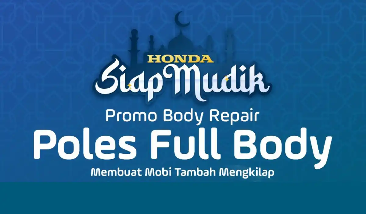 Honda Siap Mudik Promo Body Repair