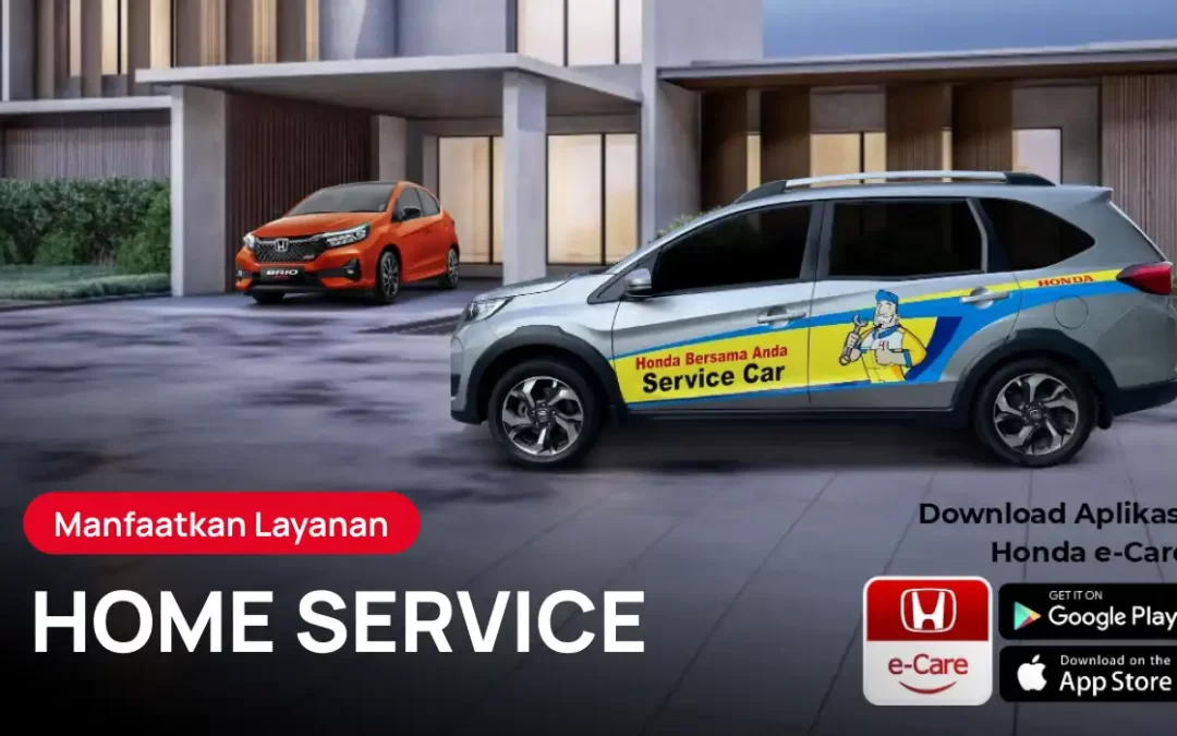 Nikmati Kemudahan Honda HOME SERVICE dari Honda Bintang Solo: Servis Mobil di Rumah Tanpa Ribet!