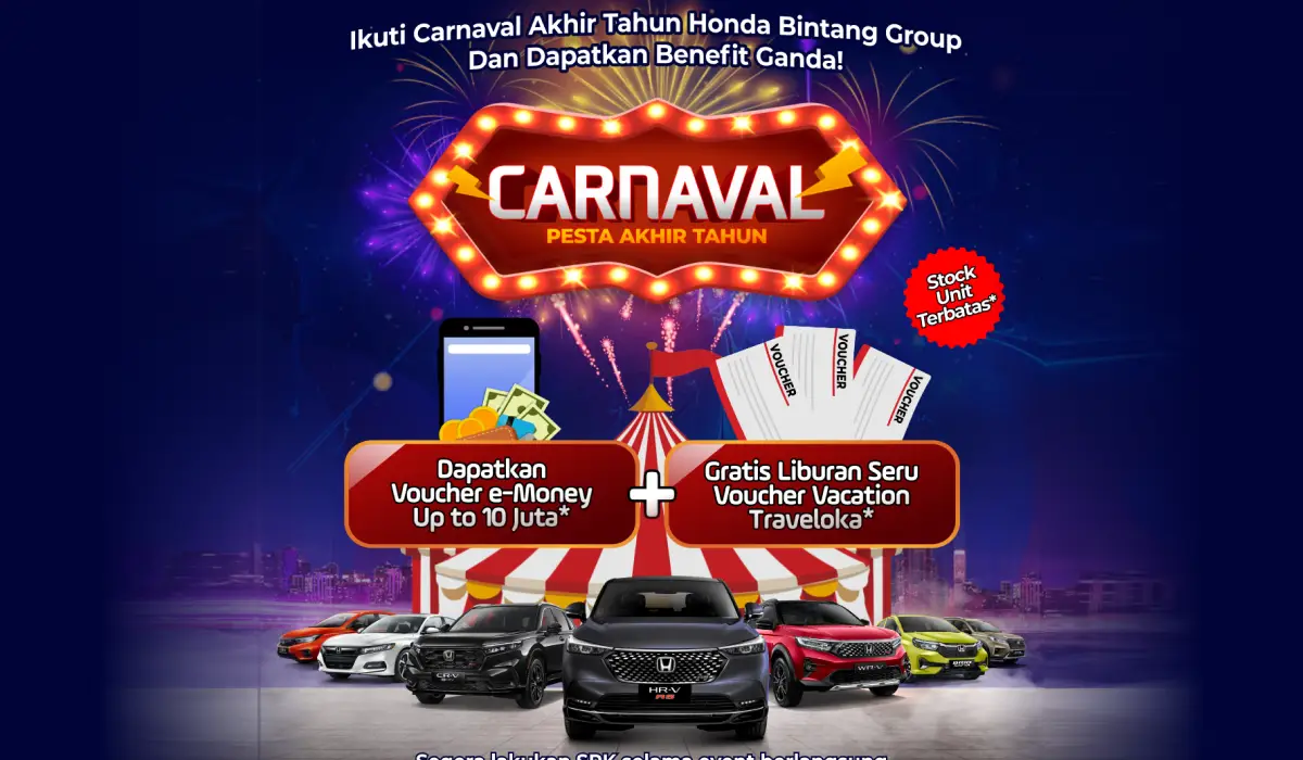 CARNAVAL Pesta Akhir Tahun – Dapatkan Keuntungan Ganda dengan Pembelian Mobil!