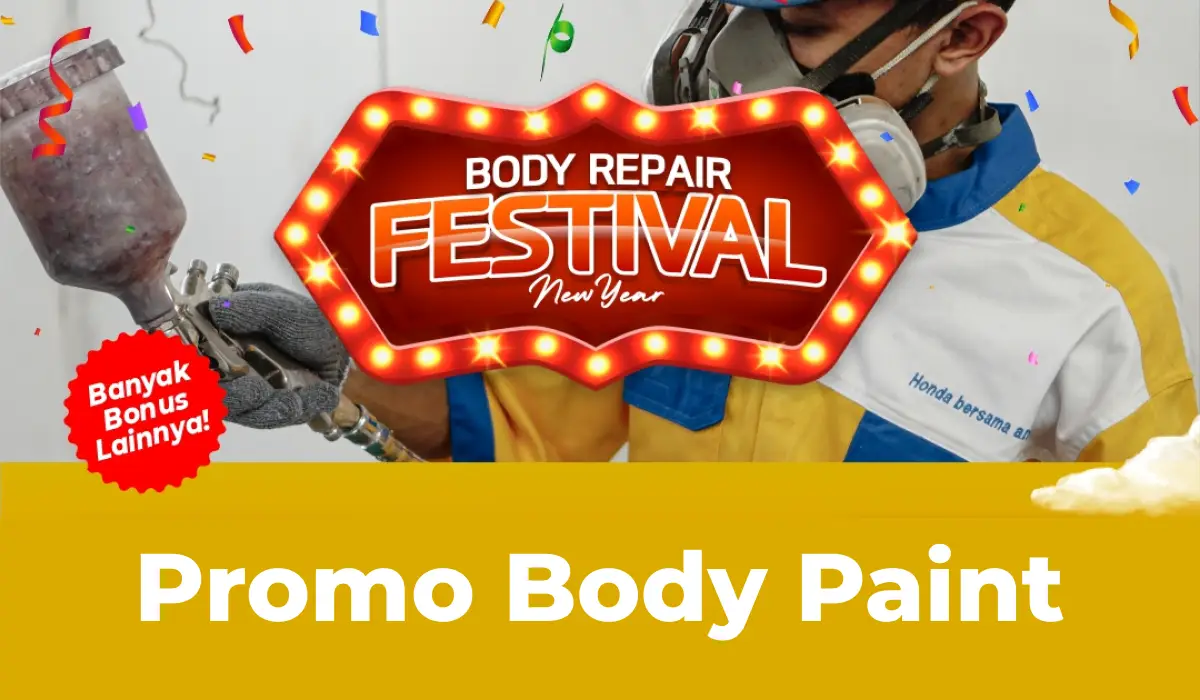 Spesial Tahun Baru! Promo Body Repair FESTIVAL New Year